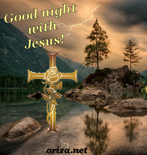 Good night with Jesus